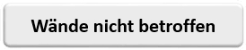 Wände nicht betroffen