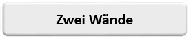 Zwei Wand
