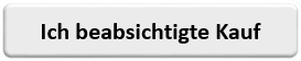 Ich beabsichtige Kauf